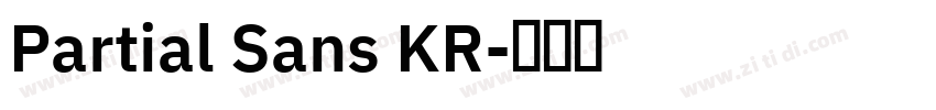 Partial Sans KR字体转换